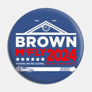 Brown/McFly 2024 Pin