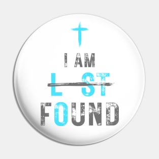 I Am Found, Christian Typography Pin