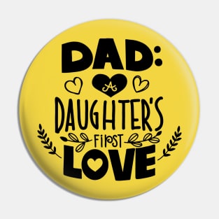 Dad a daughter's first love, calligraphy for Father’s Day. Pin