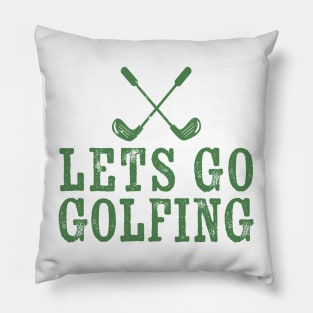 Lets go golfing - green grunge Pillow