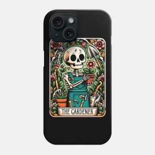 The gardener; tarot card; tarot; cute; plant lover; garden; gardener; plants; gardening; plant lady; skeleton; hobby gardener; flowers; floral; magic; witch; astrology; Phone Case