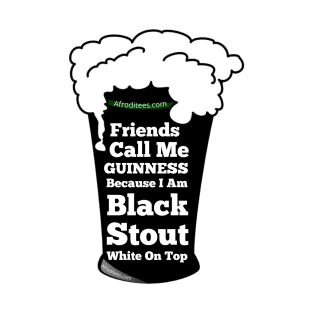 Black Stout And White On Top T-Shirt