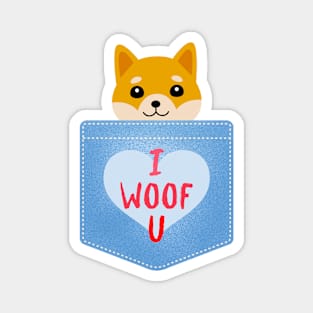 I woof u Magnet