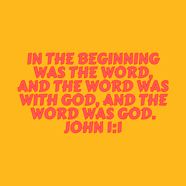 Bible Verse John 1:1 by Prayingwarrior