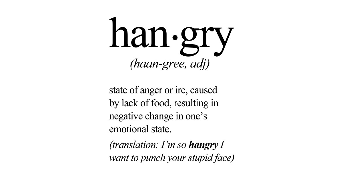 Get Hangry in the Dictionary Hangry TShirt TeePublic