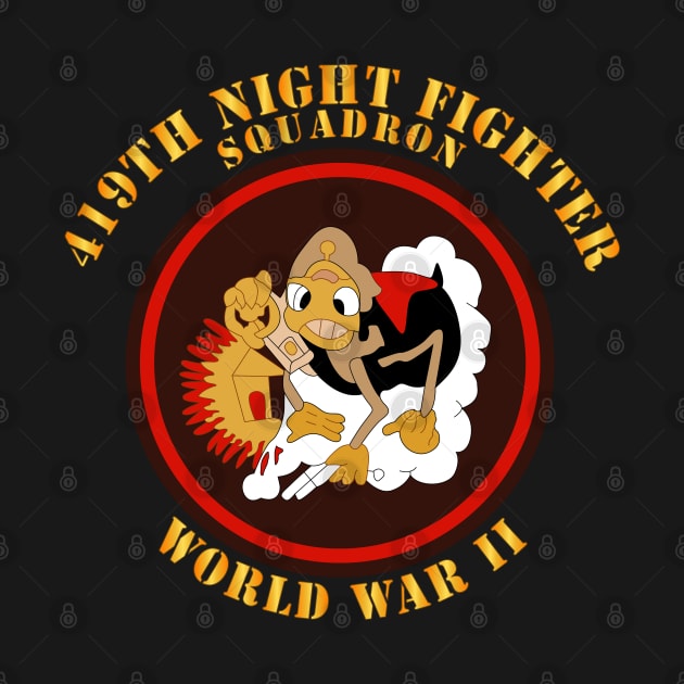 419th Night Fighter Squadron - WWII by twix123844