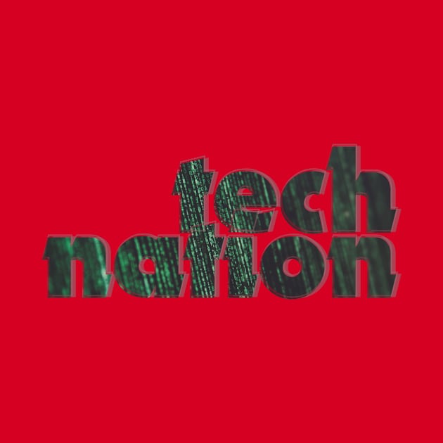 tech nation by afternoontees