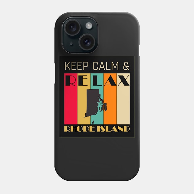 RHODE ISLAND - US STATE MAP - KEEP CALM & RELAX Phone Case by LisaLiza