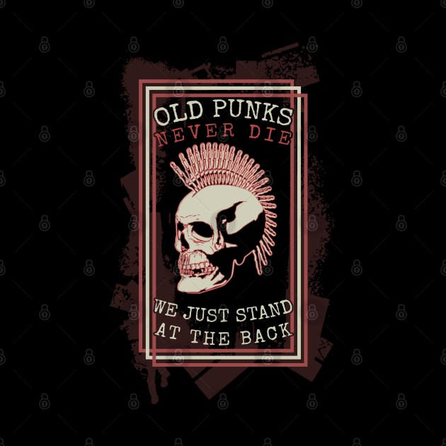 Old Punks Never Die retro 90's by GoPath