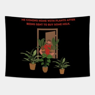 Plants not milk! Tapestry