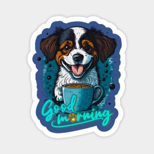 cute puppy waits with the first tea of the day Magnet