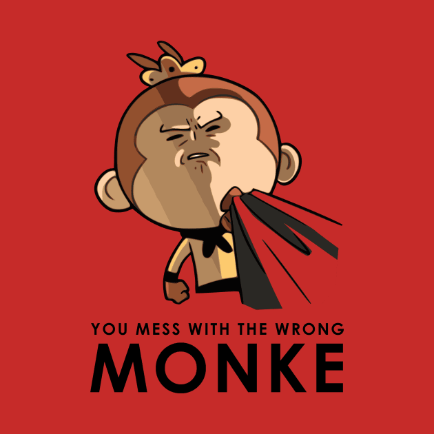 Mess With The Wrong Monkey by 	 FatharaniYasmin