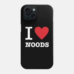 I Love Noods Phone Case