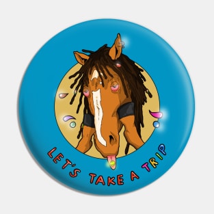 THE TRIPPY HORSE Pin