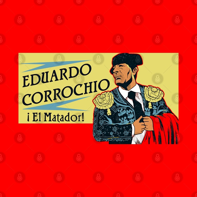 The Matador Eduardo Corrochio- from Seinfeld by MonkeyKing