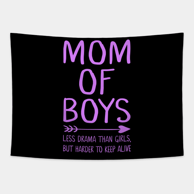 Mom of boys less drama than girls but harder to keep alive Tapestry by HollyDuck