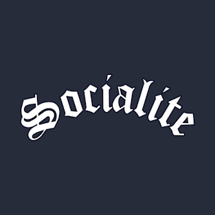 Socialite T-Shirt