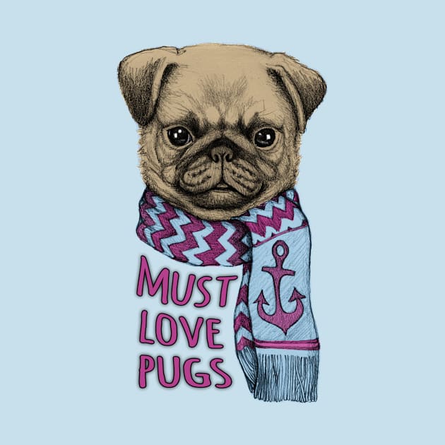 Must Love Pugs by micklyn