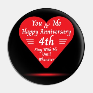 4th Anniversary Pin