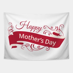 happy mother's day Shirt Tapestry