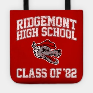 Ridgemont High School Class of 82 Tote