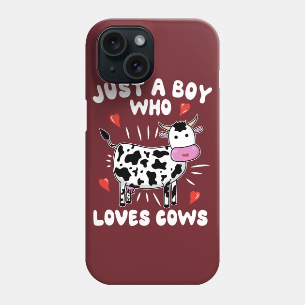 Just A Boy Who Loves Cows Phone Case by KawaiinDoodle