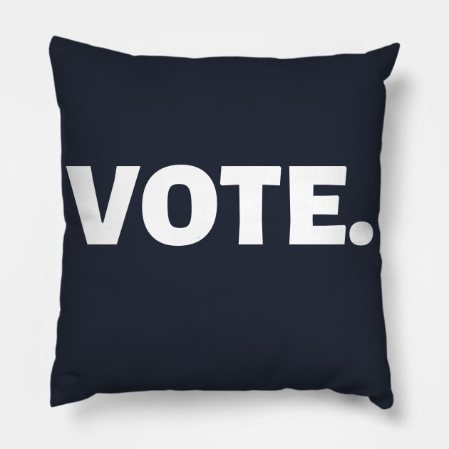 Vote Pillow by Sam D