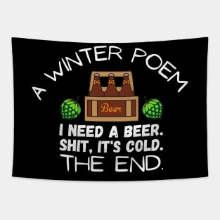 I Need a Beer Poem Tapestry