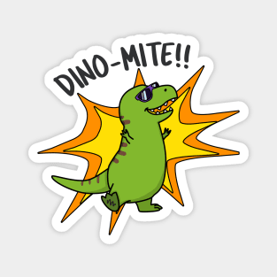 Dino-Mite Cute Dinosaur Pun Magnet