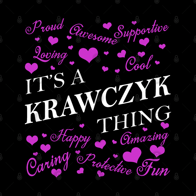 It's a KRAWCZYK Thing by YadiraKauffmannkq