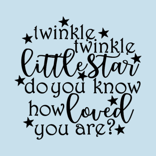 Twinkle Twinkle Little Star T-Shirt