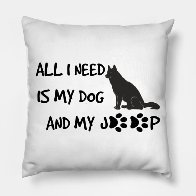 Funny All I need is dog and jeep with Paws Pillow by rayrayray90