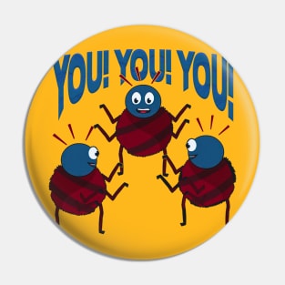 spiders you! meme Pin