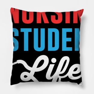 Nursing Student Life Medical School Gift Idea Pillow