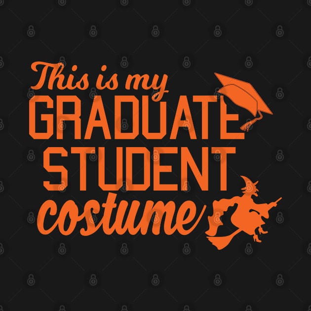 Funny Grad Student Costume For College Students by stockwell315designs