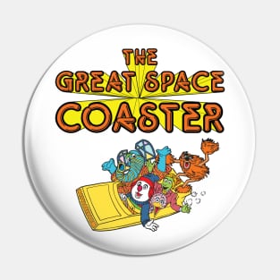 The Great Space Coaster Pin