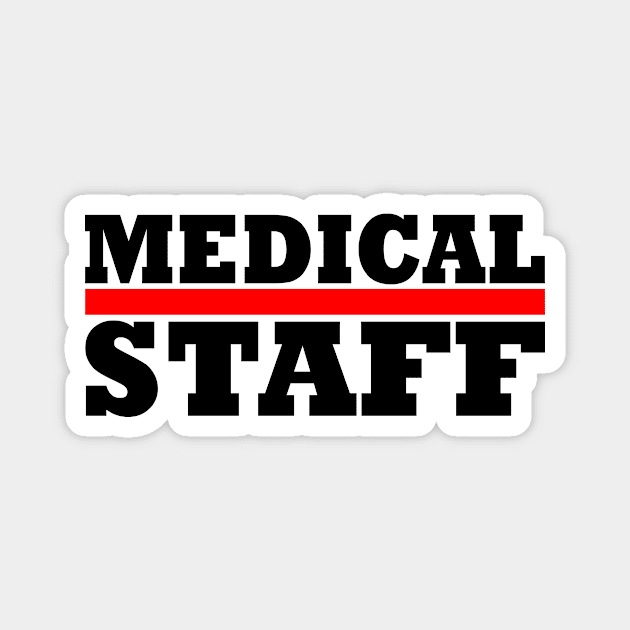 Medical Staff Magnet by Milaino