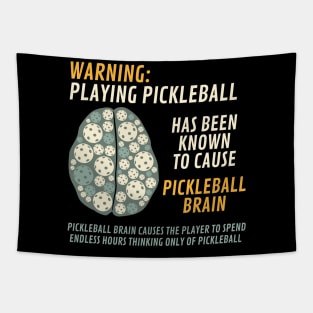 Funny Pickleball Brain Warning Tapestry