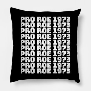 PRO ROE 1973 (white stack) Pillow