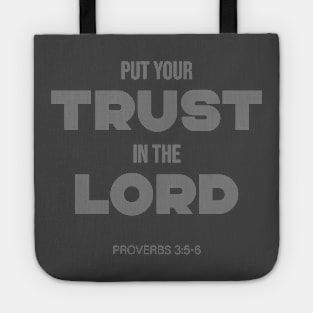 Bible Scripture Proverbs 3:5-6 Quote Grey Tote