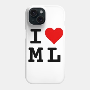 I Love ML | Stylized Abbreviation Heart Logo Black Phone Case