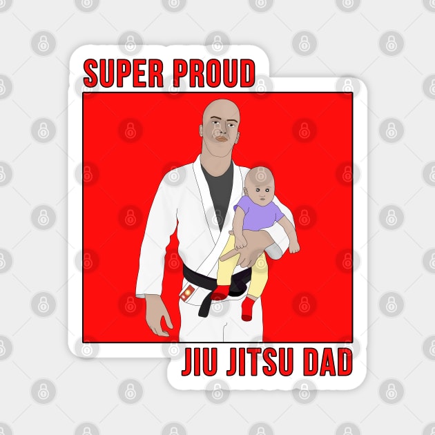 Super Proud Jiu Jitsu Dad Magnet by DiegoCarvalho