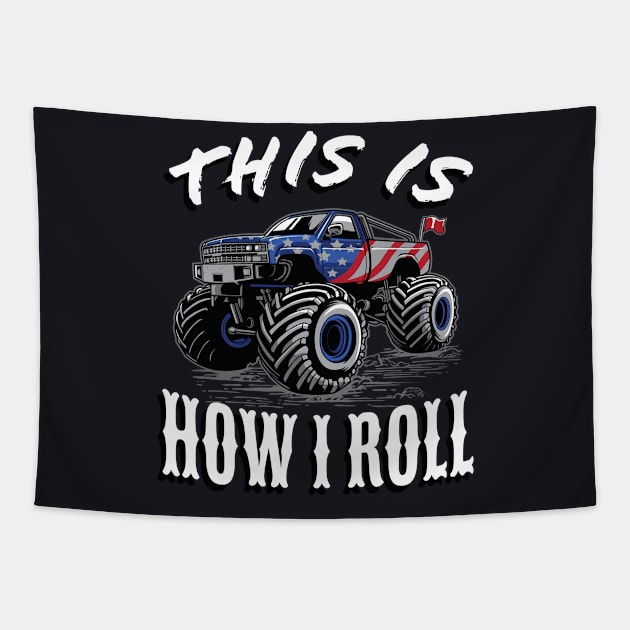 American Monster Truck this is how I roll Tapestry by Foxxy Merch