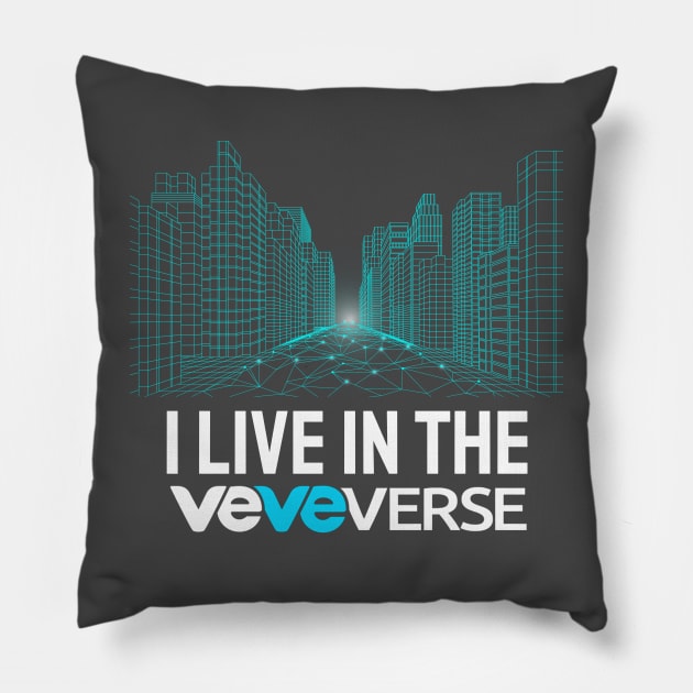 I live in the VeVeVerse Pillow by info@dopositive.co.uk