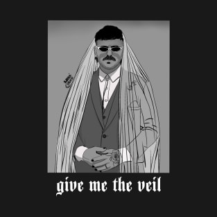 give me the veil - T-Shirt