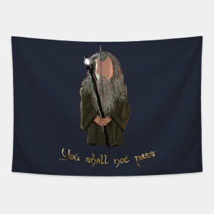 You Shall not Pass! Tapestry