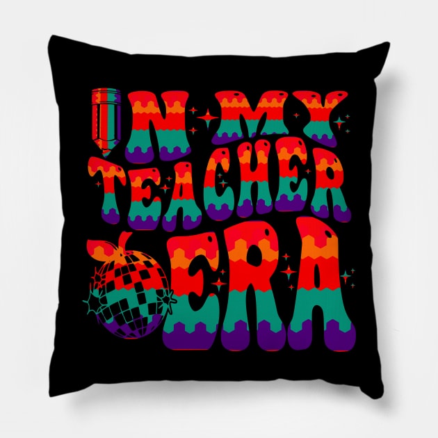 In My Teacher Era, Funny Teacher Pillow by VisionDesigner