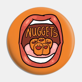 Fast Food Lover, Chicken nuggets in your mouth Pin