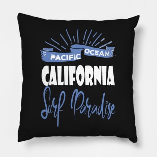 Pacific Ocean California Surf Paradise Funny Pillow