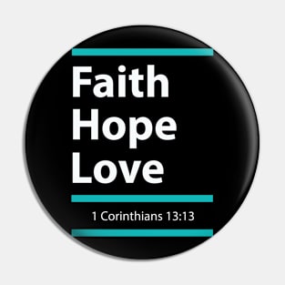 faith hope love Pin